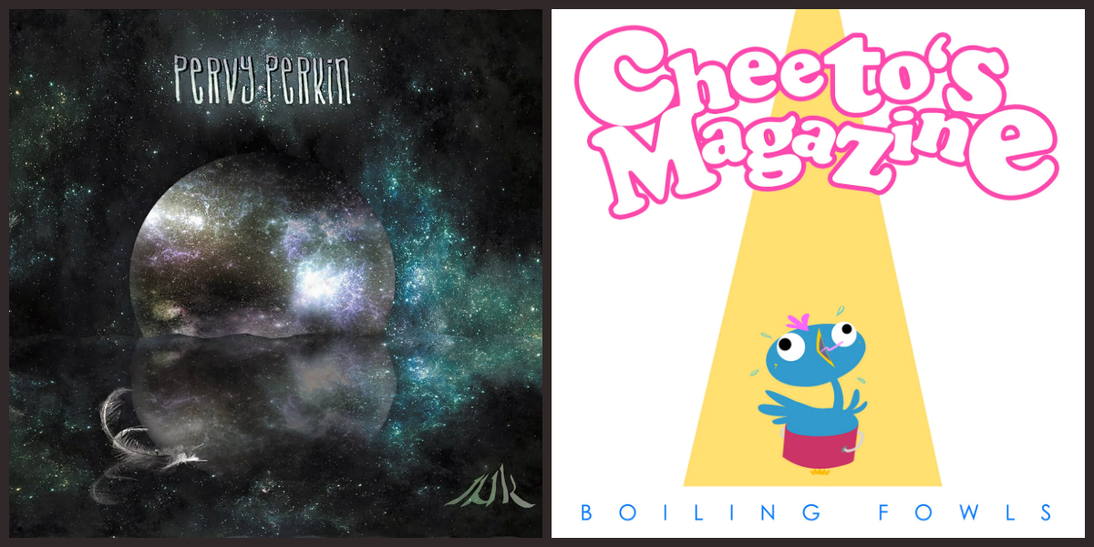 Cheeto’s Magazine + Pervy Perkin: gira por España