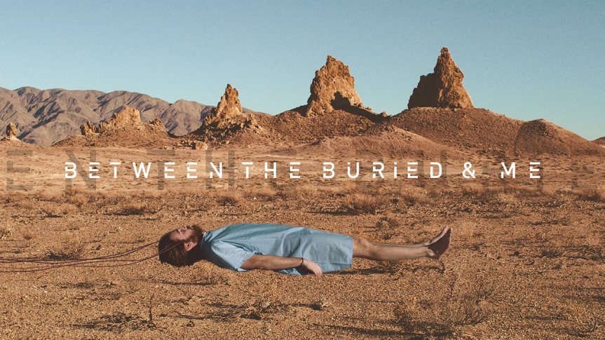 Between The Buried And Me – ‘Coma Ecliptic’&nbsp;(2015)