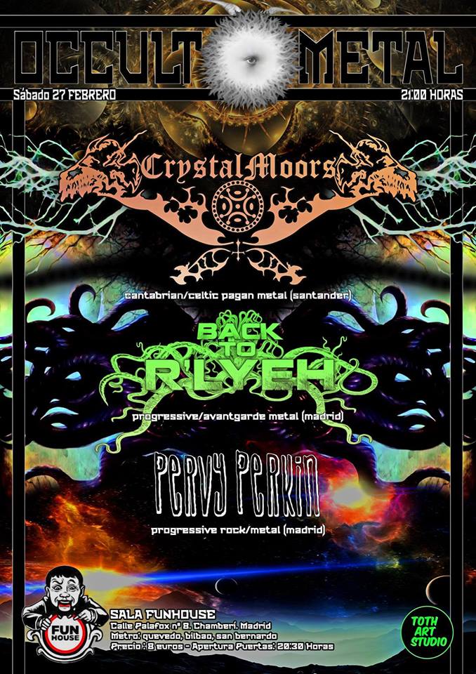 Concierto a 3 bandas este sábado: Pervy Perkin + Back To R’lyeh + Crystal&nbsp;Moors