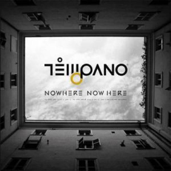 Témpano – ‘Nowhere, Now Here’ (2016)