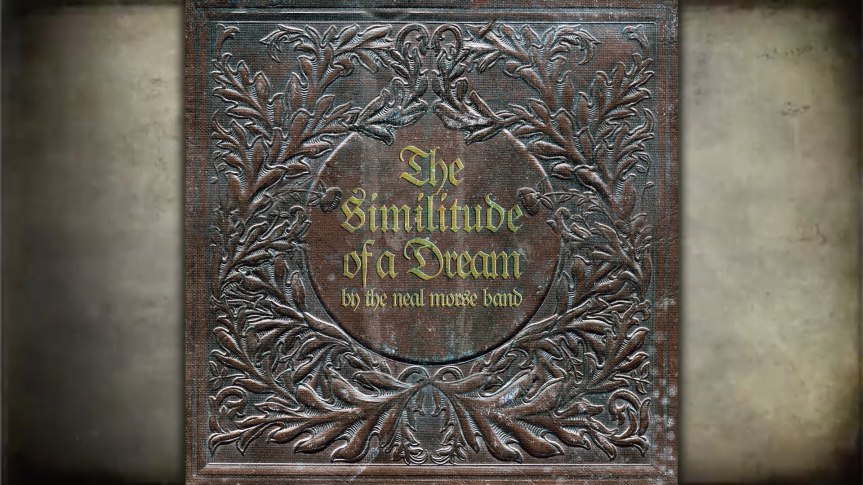The Neal Morse Band -‘The Similitude Of A Dream’&nbsp;(2016)