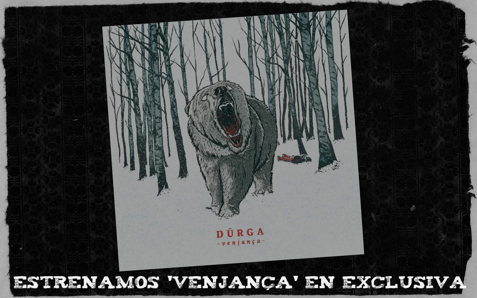 Estrenamos en exclusiva ‘VenjanÇa’, el LP de Dûrga