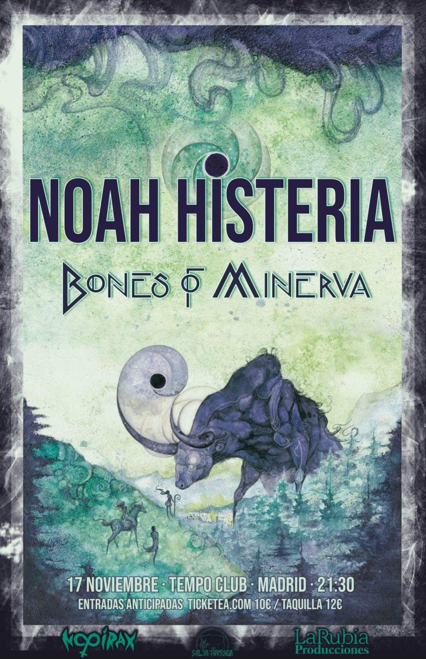 Noah Histeria y Bones of Minerva en&nbsp;concierto