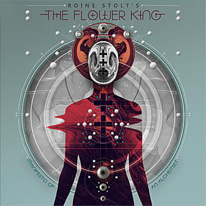 Review de Roine Stolt’s The Flower King – ‘Manifesto Of An Alchemist’ (2018)