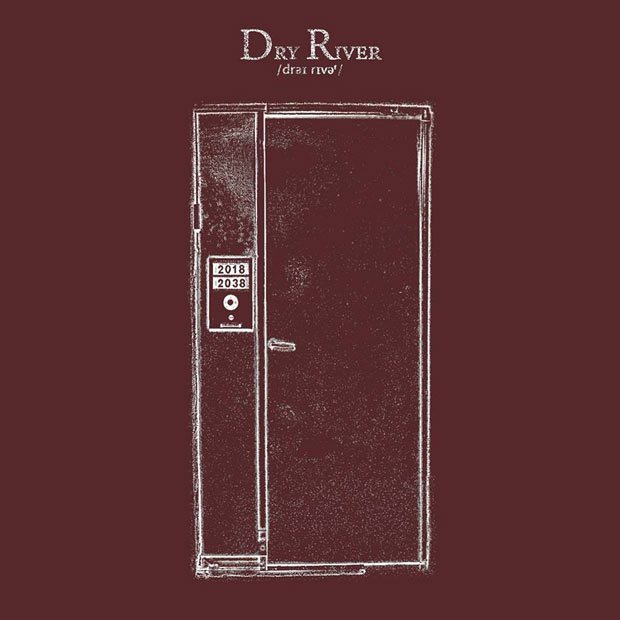 Reseña de Dry River – ‘2038’ (2018)