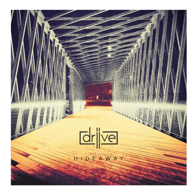 Recomendación: Driive – ‘Hideaway’ (2019)