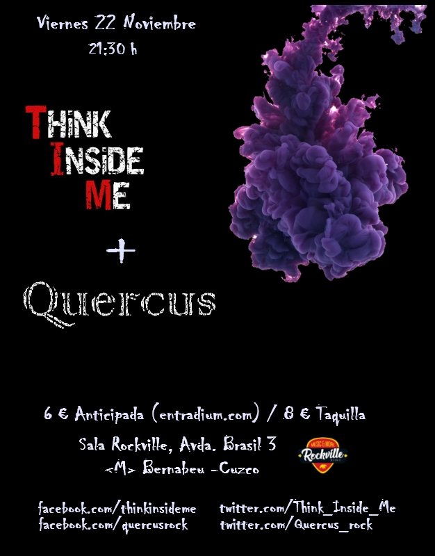 Concierto recomendado: Quercus + Think Inside Me, el 22 de noviembre en Madrid