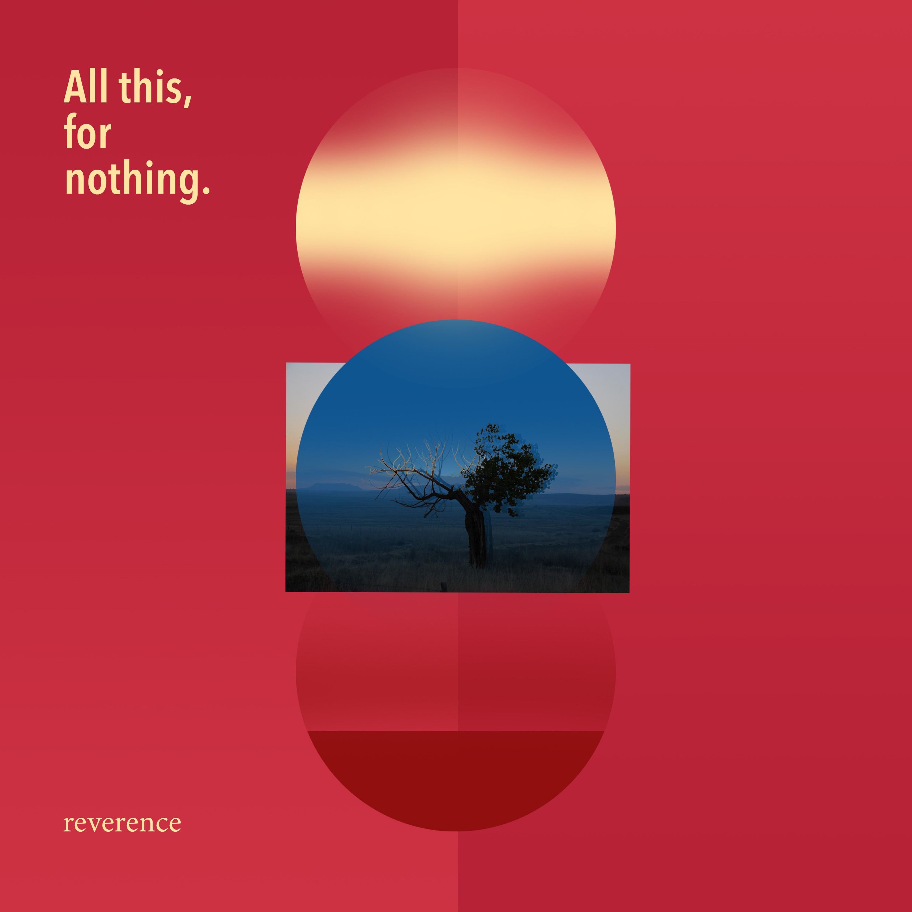 Review de All This, For Nothing – ‘Reverence’ (2019)