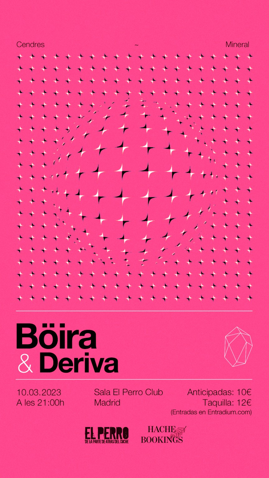 Evento destacado: Böira + Deriva hoy (10 de marzo) en El Perro&nbsp;(Madrid)