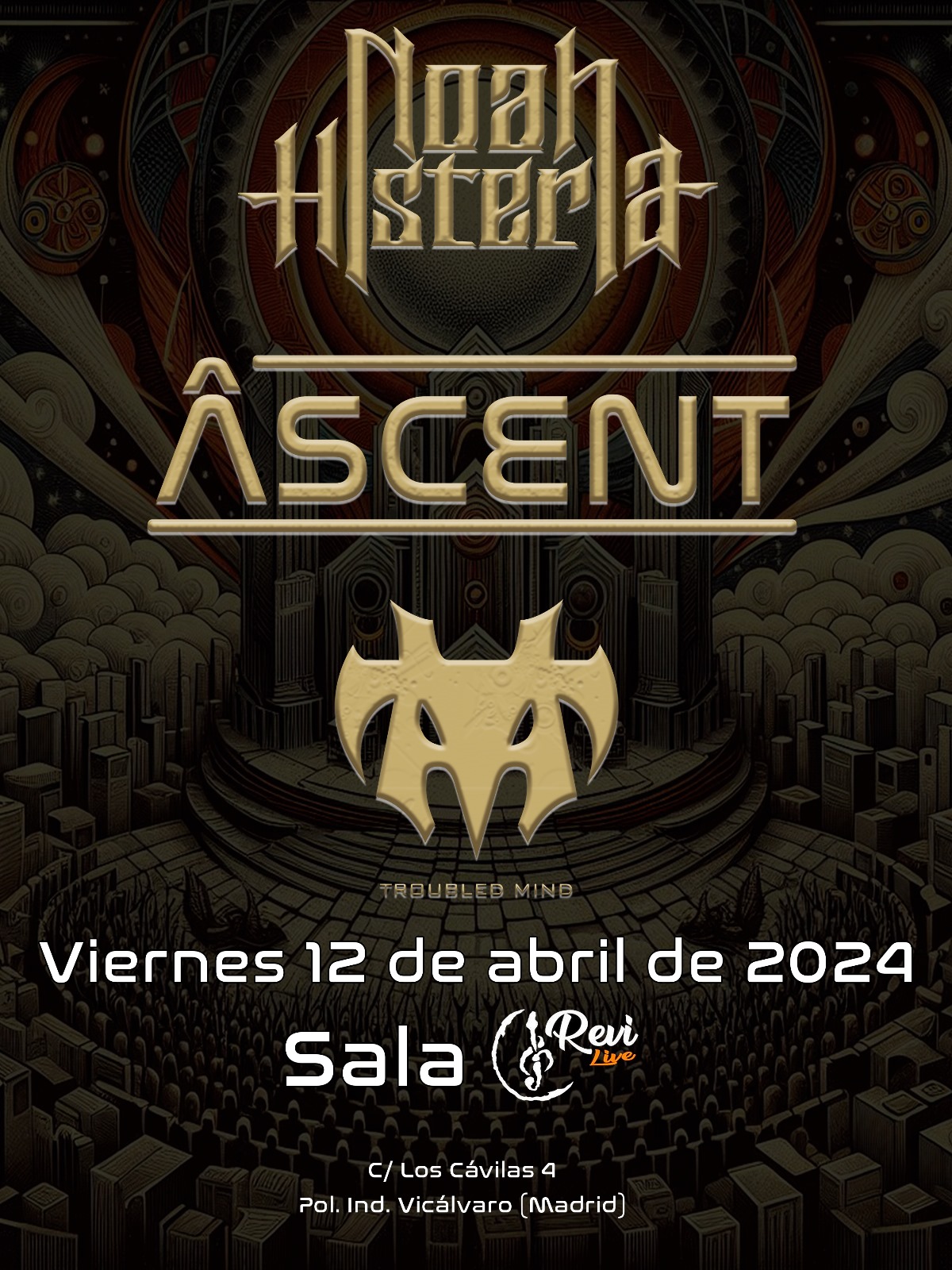 Evento destacado | Âscent + Troubled Mind + Noah Histeria en Madrid (12/04/24)