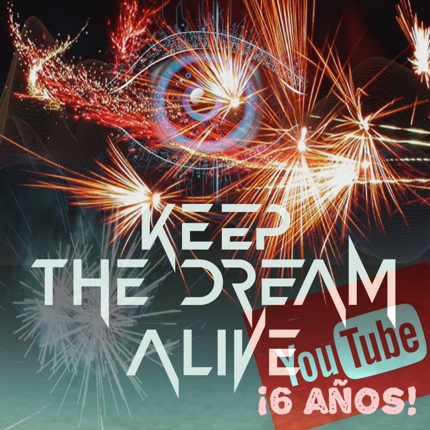 El canal de YouTube de Keep the Dream Alive cumple 6&nbsp;años