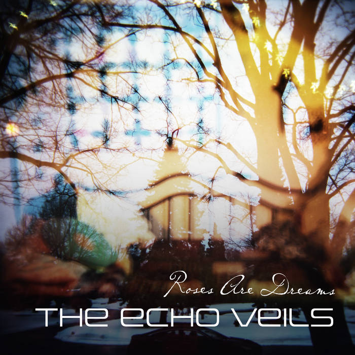 Review | The Echo Veils - 'Roses Are Dreams' (2026) |prog clásico desde México